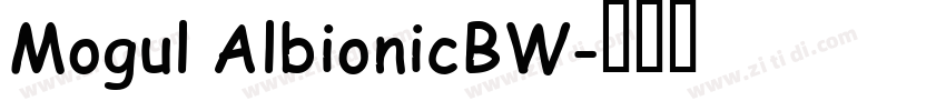 Mogul AlbionicBW字体转换